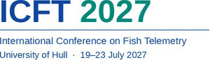 ICTF 2027 - International Conference on Fish Telemetry